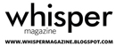Whisper Magazine